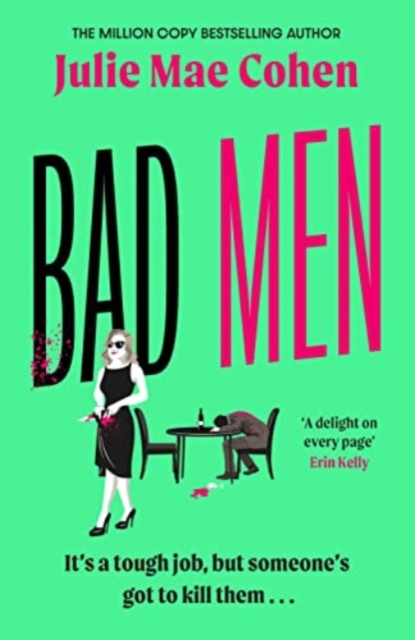 Bad Men - Julie Mae Cohen
