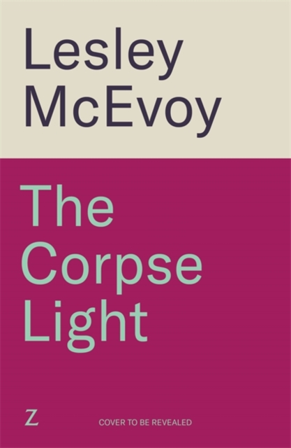 Corpse Light - Lesley Mcevoy