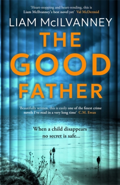 Good Father - Liam Mcilvanney