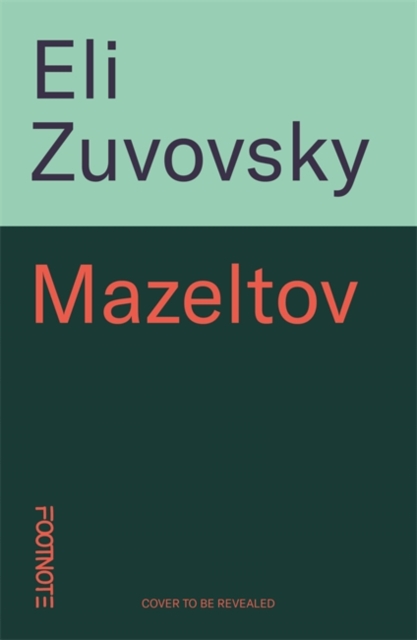 Mazeltov - Eli Zuzovsky