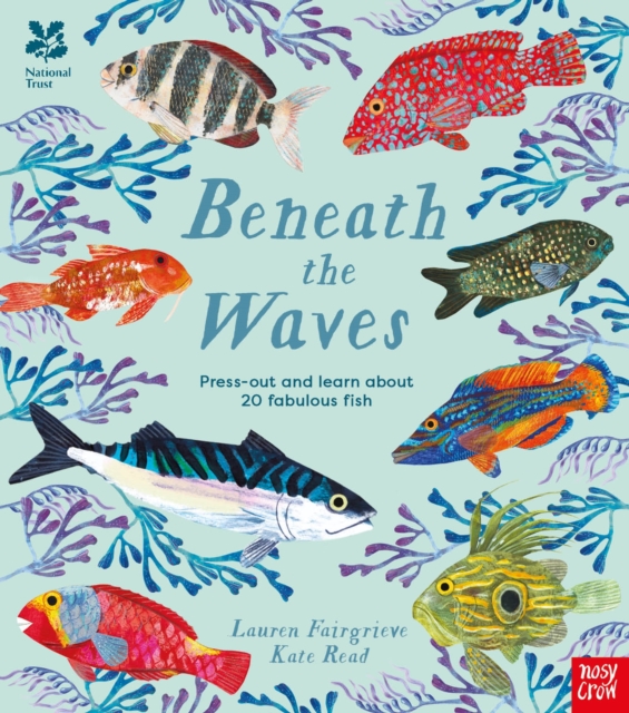 National Trust: Beneath the Waves - Lauren (junior Editor) Fairgrieve