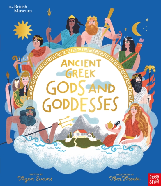 British Museum: Ancient Greek Gods and Goddesses - Tegen (senior Editor) Evans
