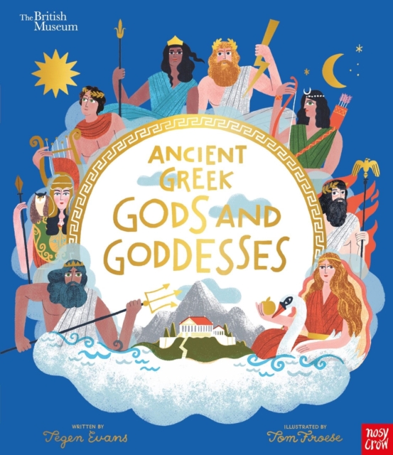 British Museum: Ancient Greek Gods and Goddesses - Tegen (senior Editor) Evans