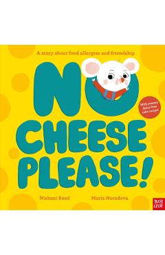 Coperta cărții 'No Cheese, Please! - Nishani Reed'