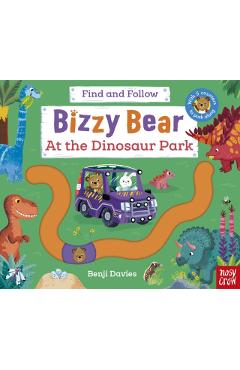 Coperta cărții 'Bizzy Bear Find and Follow: At the Dinosaur Park -'