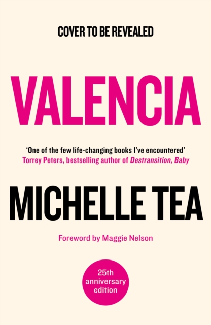 Valencia - Michelle Tea