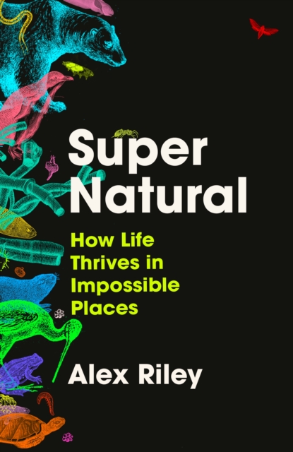 Super Natural - Alex Riley