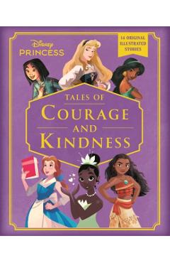 Disney Princess: Tales of Courage and Kindness -