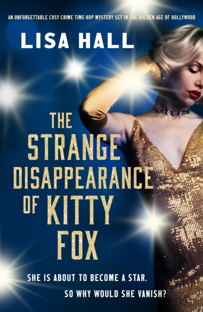 Strange Disappearance of Kitty Fox - Lisa Hall