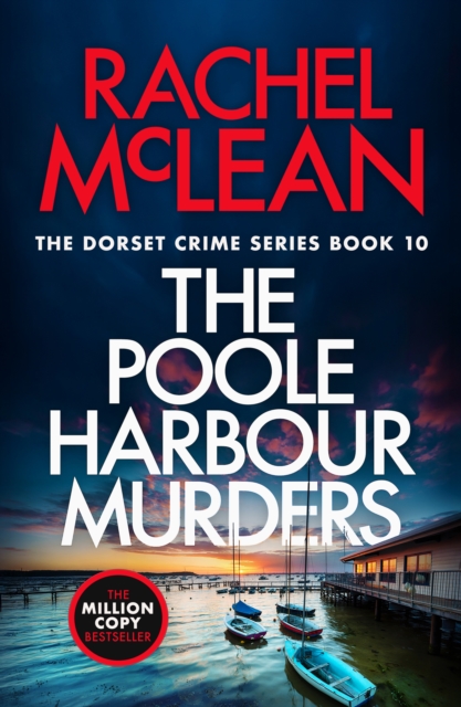 Poole Harbour Murders - Rachel Mclean