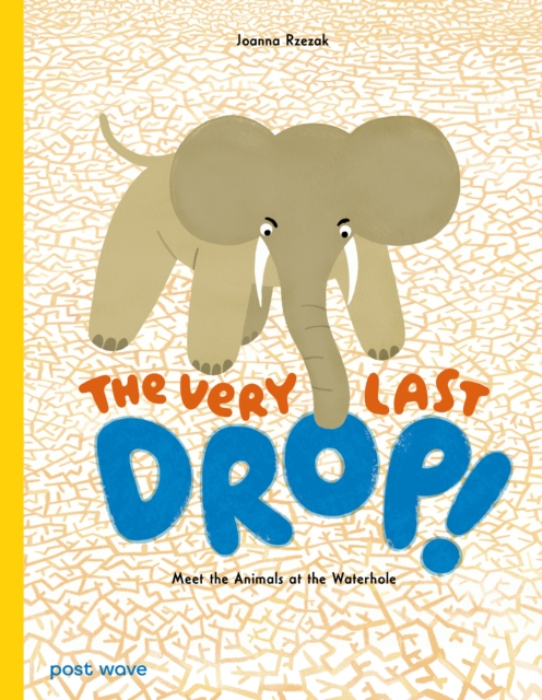Very Last Drop - Joanna Rzezak