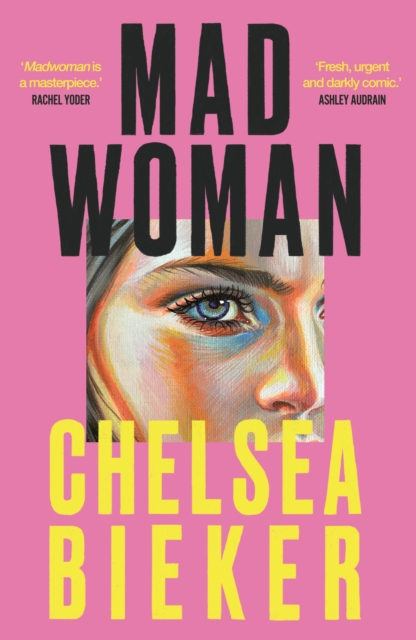 Madwoman - Chelsea Bieker