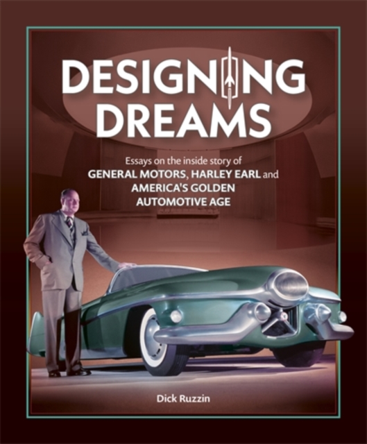 Designing Dreams - Dick Ruzzin