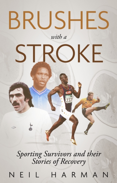 Brushes with a Stroke - Neil Harman