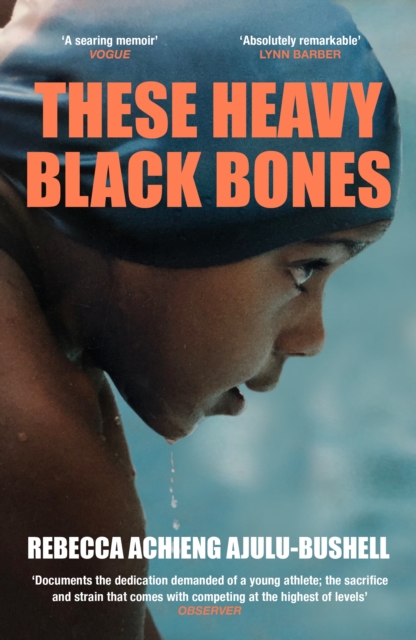 These Heavy Black Bones - Rebecca Achieng Ajulu-bushell