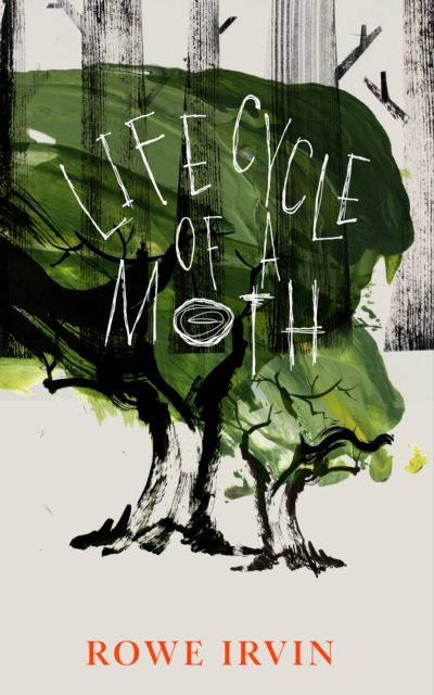 Life Cycle of a Moth - Rowe Irvin