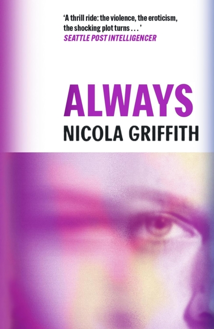 Always - Nicola Griffith