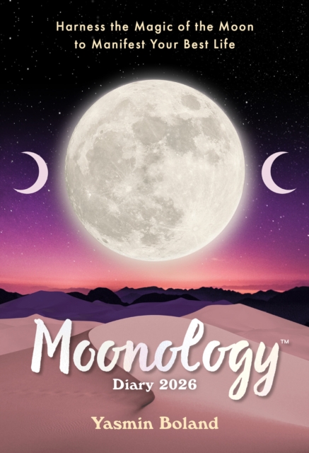 Moonology™ Diary 2026 - Yasmin Boland