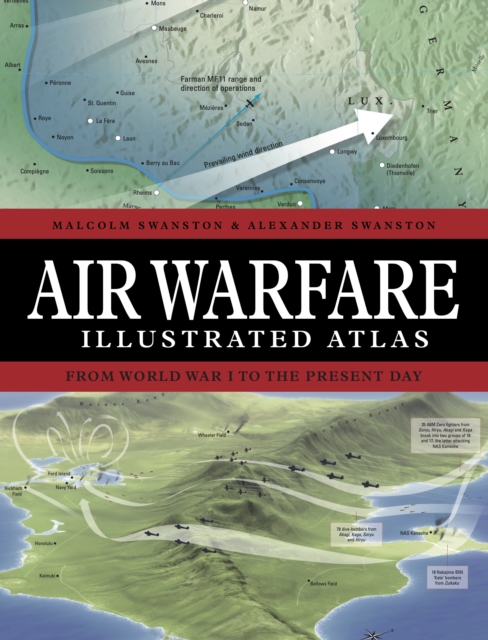 Air Warfare Illustrated Atlas - Malcolm|swanston Swanston