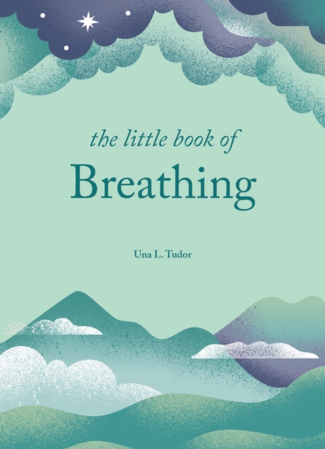 Little Book of Breathing - Una L. Tudor