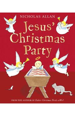 Coperta cărții 'Jesus' Christmas Party - Nicholas Allan'