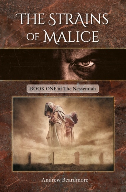 Strains of Malice - Andrew Beardmore
