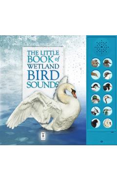 Poza produsului Little Book of Wetland Bird Sounds - Andrea|buckingham Pinnington