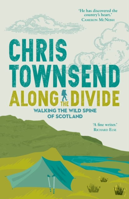Along the Divide - Chris Townsend