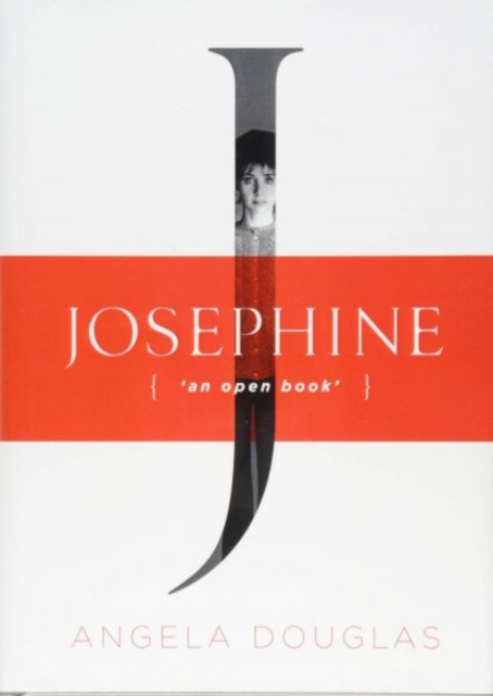 Josephine - An Open Book - Angela Douglas