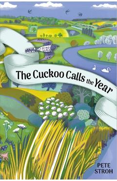 Coperta cărții 'Cuckoo Calls the Year - Dr. Peter Stroh'