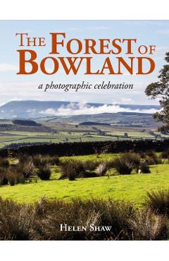 Poza produsului Forest of Bowland - Helen Shaw