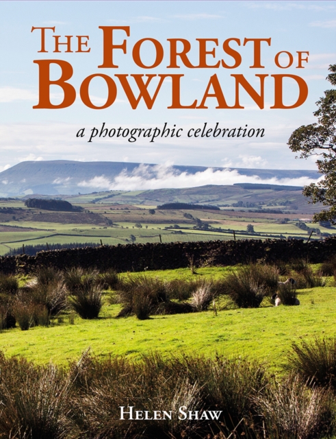 Forest of Bowland - Helen Shaw