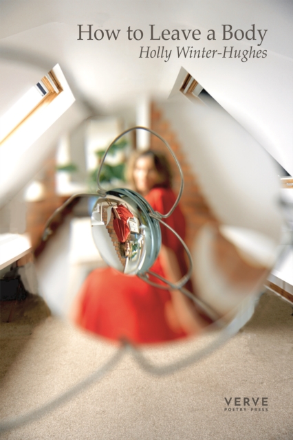 How to Leave a Body - Holly Winter-hughes