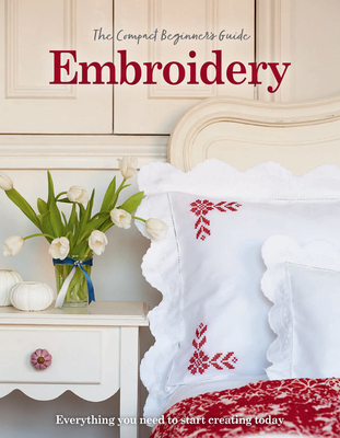 Coperta cărții 'Compact Beginner’s Guide to Embroidery - Esme Clemo'