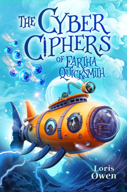 Cyber Ciphers of Eartha Quicksmith - Loris Owen