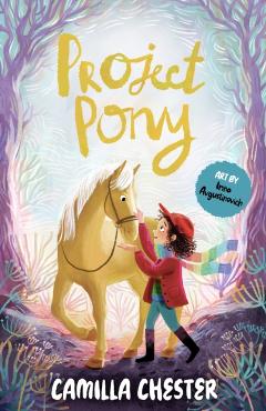 Project Pony - Camilla Chester