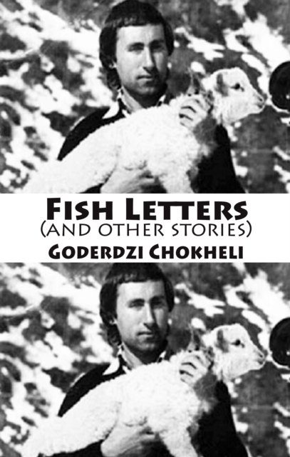 Fish Letters and other stories - 