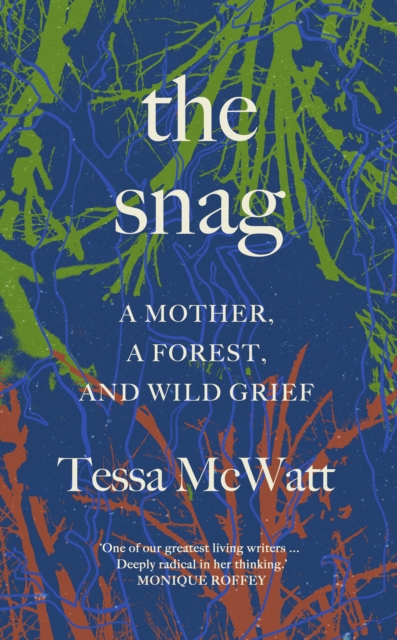 Snag - Tessa Mcwatt
