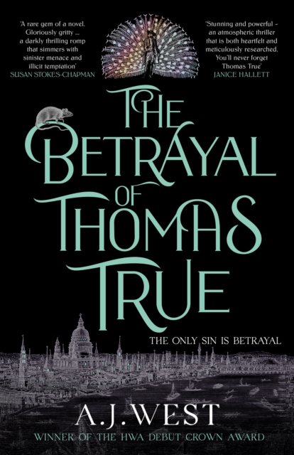 Betrayal of Thomas True - A. J. West