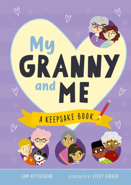 My Granny and Me - Sam Hutchinson