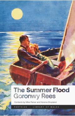 Summer Flood - Goronwy Rees