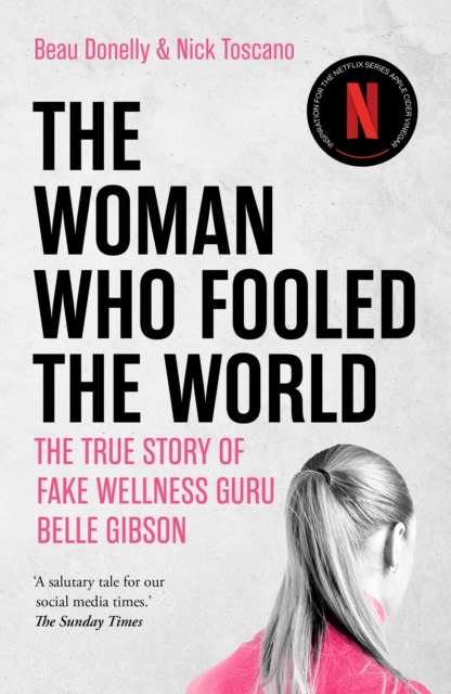 Woman Who Fooled The World - Beau|toscano Donelly
