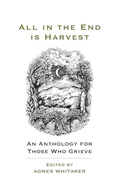 All in the End is Harvest (new edition) -
