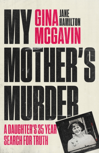 My Mother's Murder - Gina|hamilton Mcgavin