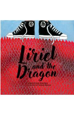 Coperta cărții 'Liriel and the Dragon - Christine Gapes'