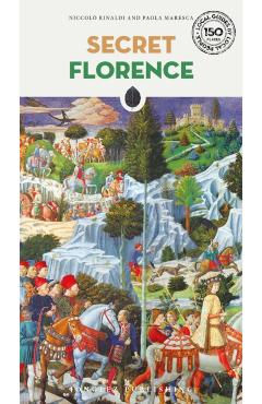 Coperta cărții 'Secret Florence Guide - Niccolo Rinaldi'