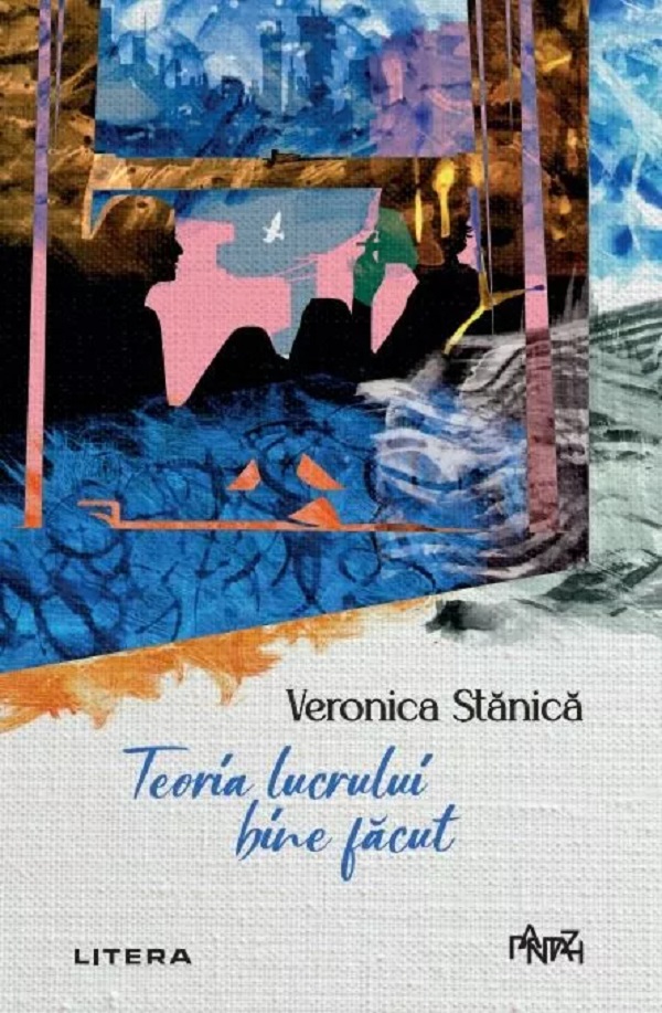Teoria lucrului bine facut - Veronica Stanica