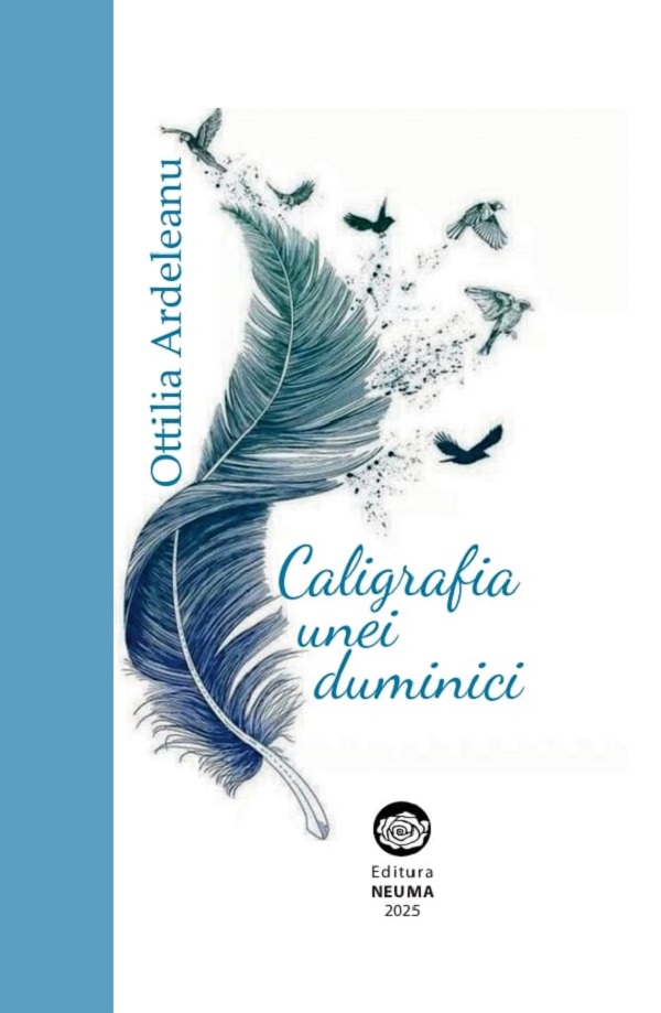 Caligrafia unei duminici - Ottilia Ardeleanu