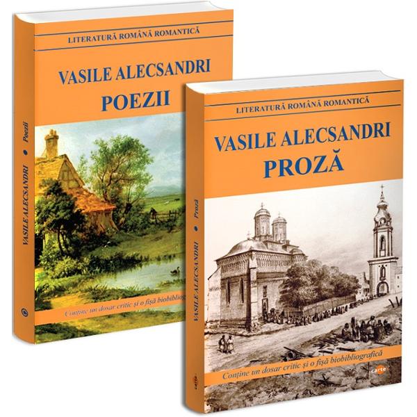 Pachet 2: Vasile Alecsandri. Poezii + Proza - Vasile Alecsandri