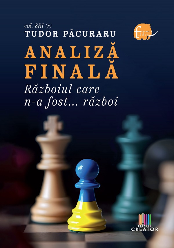 Analiza finala. Razboiul care n-a fost... razboi - col. SRI (r) Tudor Pacuraru